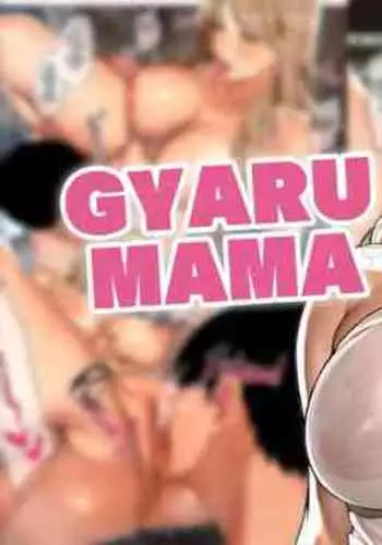 Gyaru Mama-san ♨️#1