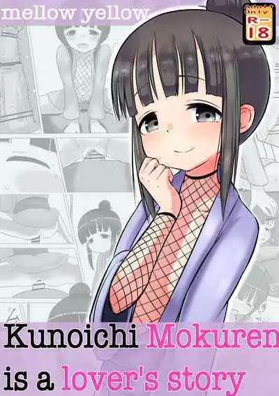 Kunoichi Mokuren is a lover's story