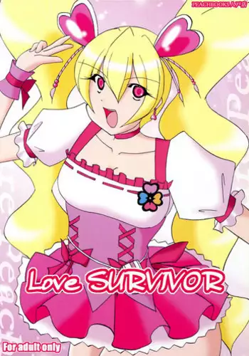 (C77) [PEACHBOOKS Hachinohe-ten (Upicecil)] Love SURVIVOR (Fresh PreCure!)