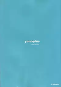 (COMIC1☆7) [EAR-POP (Misagi Nagomu)] Yuno Plus x Soushuuhen (Hidamari Sketch)