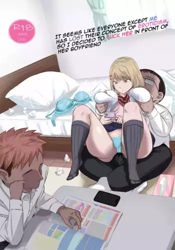 [Red boro (Aitoka Nantoka)] Douyara Boku Igai Ero no Gainen ga Kietappoi kara Toriaezu Kareshi no Me no Mae de Kanojo o Yattemita | It seems like everyone except me has lost their concept of eroticism, so I decided to fuck her in front of her boyfriend [English] [yuenai]