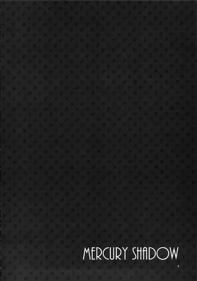 MERCURY SHADOW Before + α + β