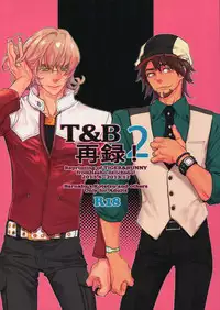 (C88) [Isshou ni Ichido! (Mokkori)] T&B Sairoku! 2 (TIGER & BUNNY)