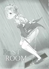 (SC2016 Autumn) [88 Gou (Ooishi Chuuni)] RE:ST ROOM (Re:Zero kara Hajimeru Isekai Seikatsu) [Chinese] [随手汉了个化]