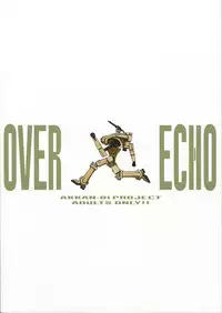 (CR33) [Akkan-Bi Project (Hirohiko Yanagi)] Over Echo (Overman King Gainer)