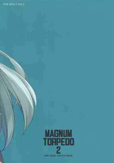 (SC2020 Summer) [Aji no Hiraki (Sakana)] MAGNUM TORPEDO 2 (Kantai Collection -KanColle-)
