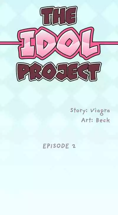 The Idol Project Ch.3/?