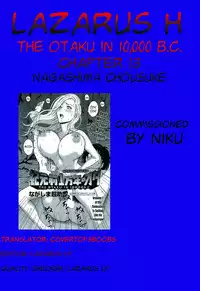 [Nagashima Chousuke] Kigenzen 10000 Nen no Ota | The Otaku in 10,000 B.C. Ch. 1-17 [English] [Natty Translations, Lazarus H]