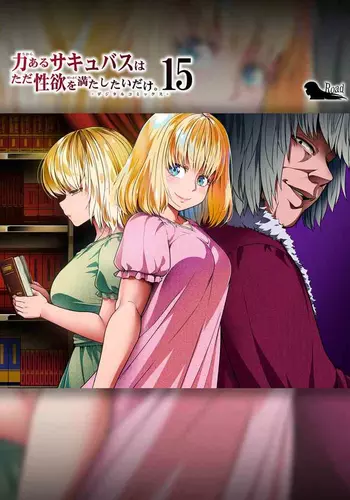 [Road=Road=] Chikara Aru Succubus wa Seiyoku o Mitashitai dake. 15