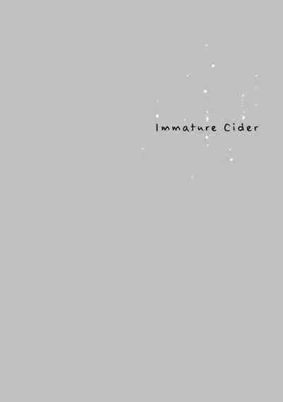 Mijuku na Cider - Immature Cider | 尚未成熟的苏打