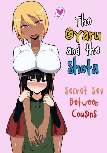 [Himitsu Kessha Vanitas] Kuro Gal to Shota Itoko Doushi no Himitsux | The Gyaru and the Shota - Secret Sex Between Cousins [English] [Digital]