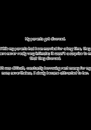 My Divorced Mother who took me in grown a liking to me so I devoured her