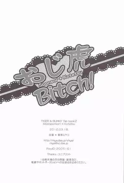 Oji tora Bitch!
