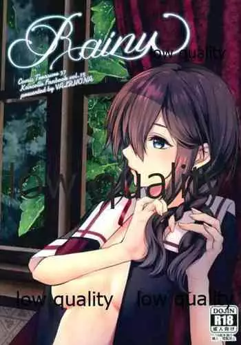 (CT37) [VALRHONA (Mimamui)] Rainy (Kantai Collection -KanColle-)