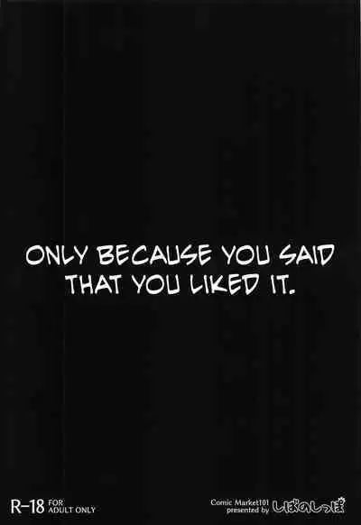 Anata ga Sukitte Ittakara.