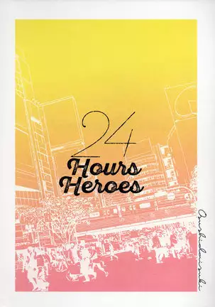 24 Hours Heroes