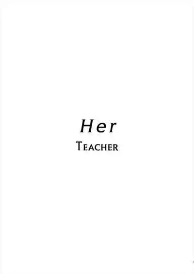 Sensei wa Deau Mae Kara Choukyou Sumi | My Teacher Who, Prior to Our Encounter, Has Been Leashed In