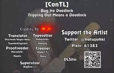 Bug tte Deadlock | Tripping Out Means a Deadlock