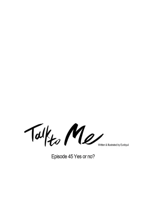 Talk To Me Ch.1-51