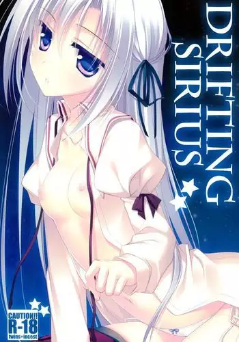 Kata Hoshi Sirius | Drifting Sirius =TLL + Fucked Silly=