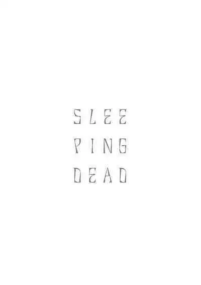 Sleeping Dead | 活死人 Ch. 1-3